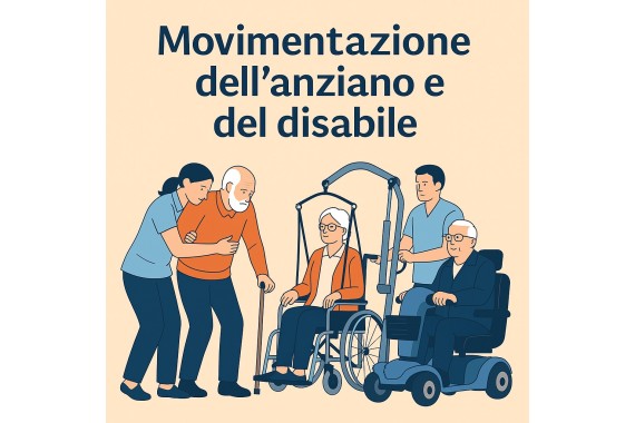 Movimentazione dell'anziano e del disabile